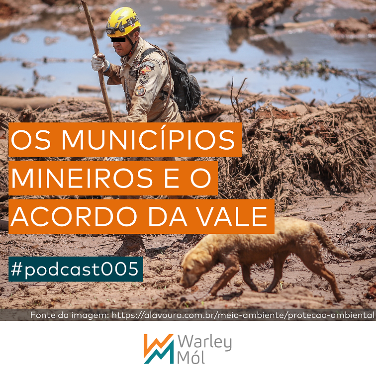 Os municípios mineiros e o Acordo da Vale